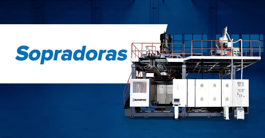 Conhea as sopradoras de termoplsticos da Eurostec