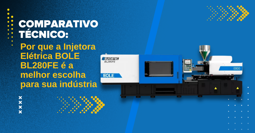 Por que a Injetora Eltrica BOLE BL280FE  a melhor escolha?